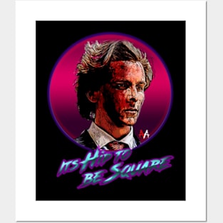 Hip to be Square: American Psycho T-Shirt - Patrick Bateman Edition Posters and Art